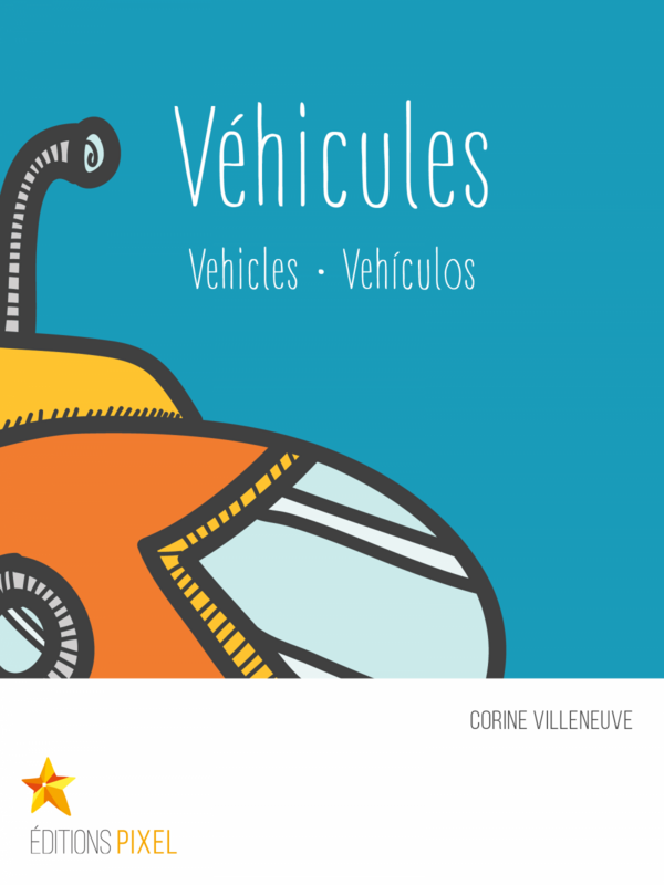 Véhicules Vehicles · Vehículos