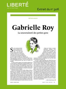 Revue Liberté 306 - Rétroviseur - Gabrielle Roy