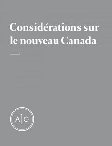 Considérations sur le nouveau Canada [Dossier complet]