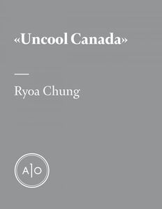 «Uncool Canada»: ou comment les conservateurs dilapident le capital de sympathie du pays