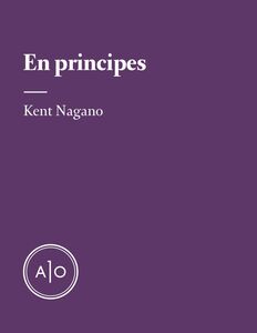 En principes: Kent Nagano