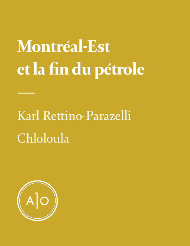 Montréal-Est et la fin du pétrole