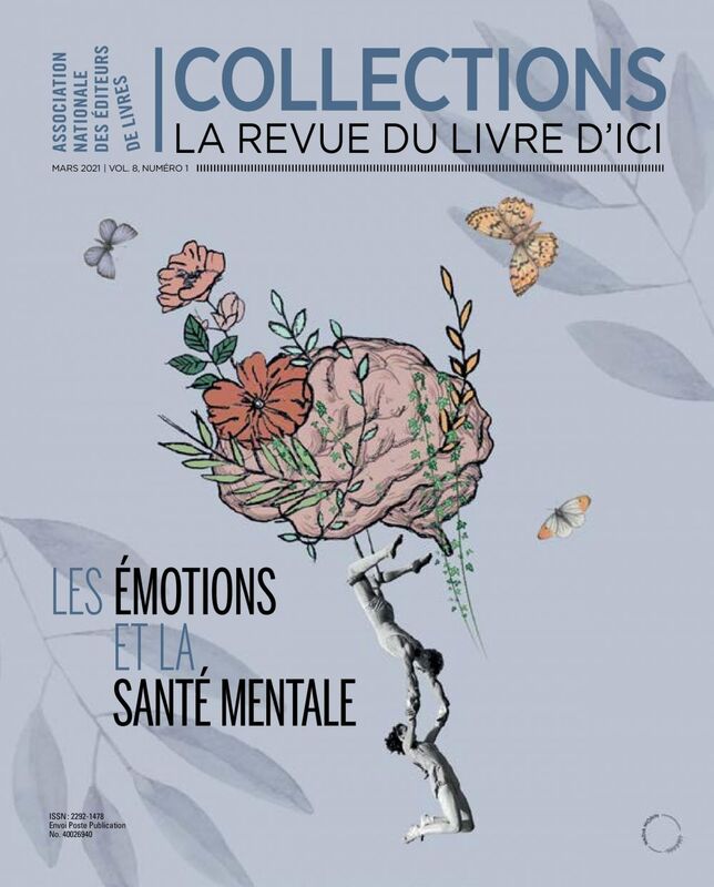 Collections, Vol 8, No 1, Les émotions et la santé mentale émotions et santé mentale