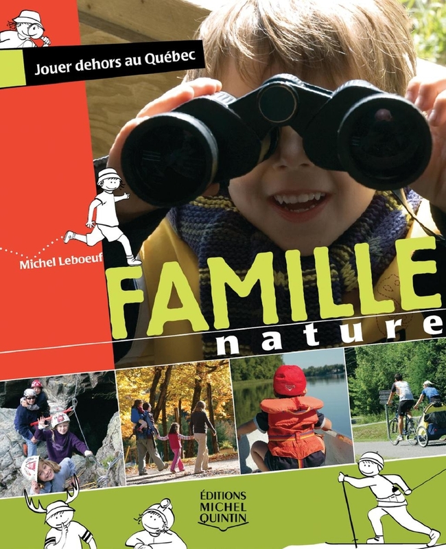 Famille Nature - Jouer dehors au Québec