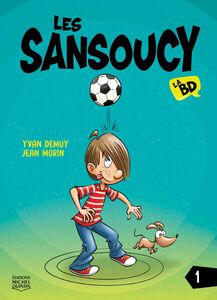Les Sansoucy - La BD 1