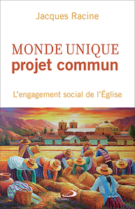 Monde unique projet commun L'engagement social de l'Église