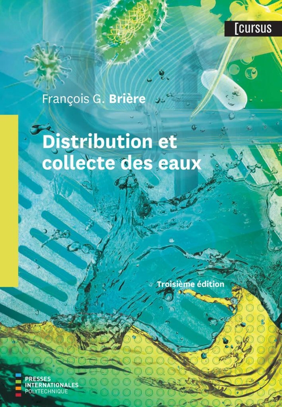 Distribution et collecte des eaux, 3e édition Troisième édition