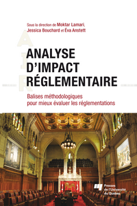 Analyse d’impact réglementaire (AIR) Balises méthodologiques pour mieux évaluer les réglementations