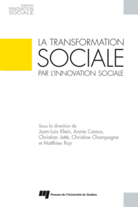 La transformation sociale par l'innovation sociale