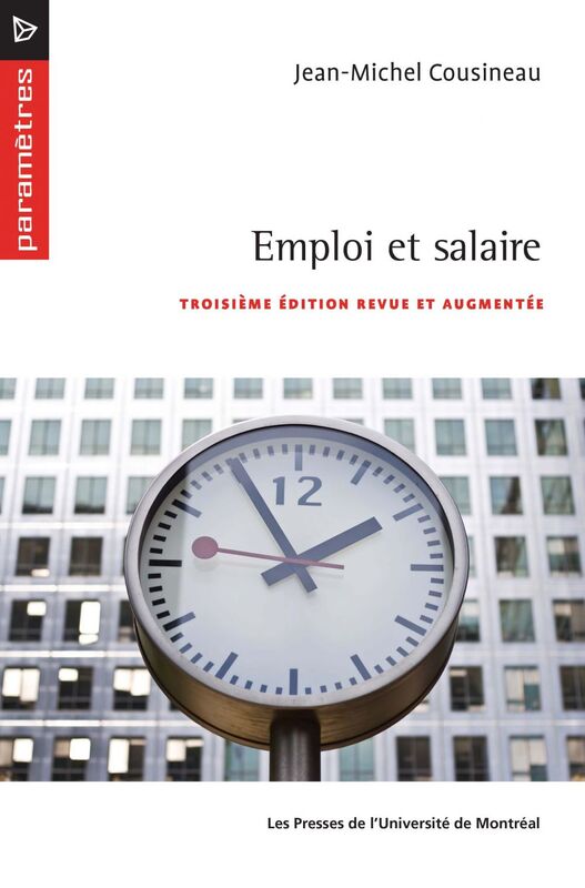 Emploi et salaire Troisième édition revue et augmentée
