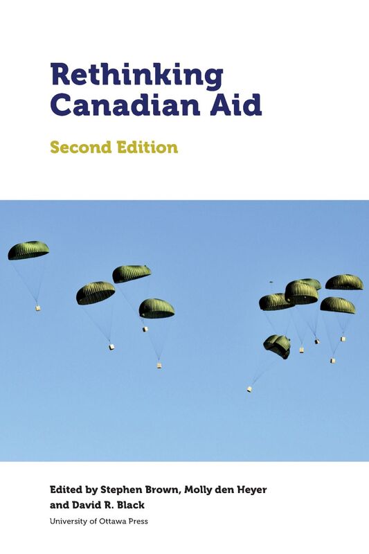 Rethinking Canadian Aid Second Edition