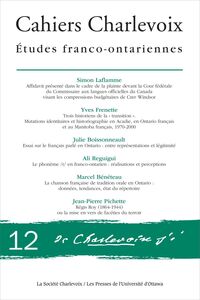 Cahiers Charlevoix 12 Études franco-ontariennes