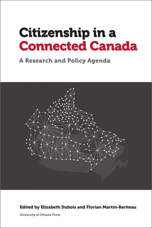 Citizenship in a Connected Canada A Research and Policy Agenda