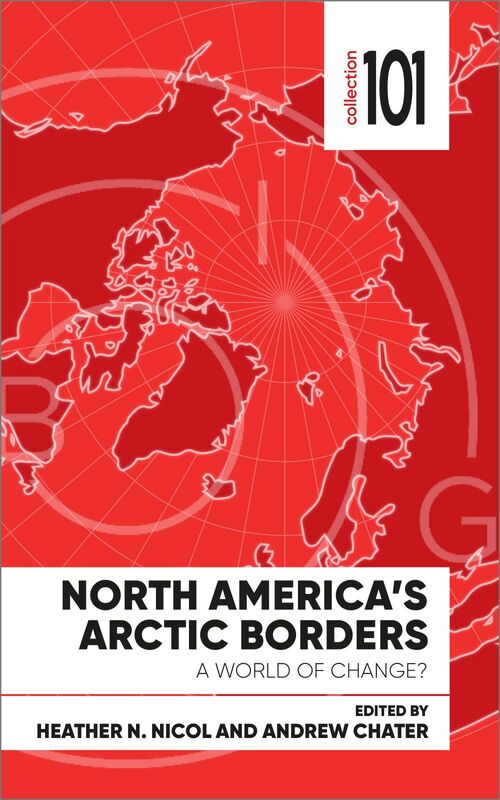 North America's Arctic Borders A World of Change