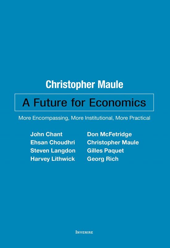 A Future for Economics More Encompassing, More Institutional, More Practical