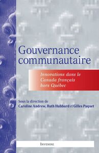 Gouvernance communautaire Innovations dans le Canada français hors Québec