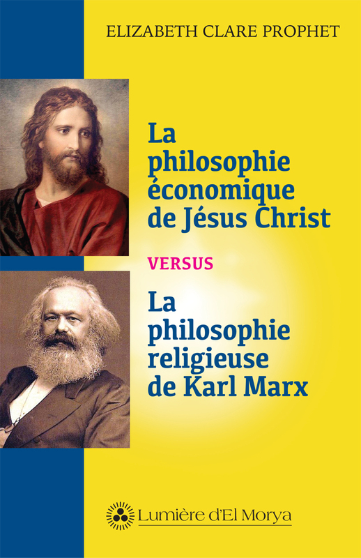 Philosophie économique de Jésus Christ vs la philosophie religieuse de Karl Marx