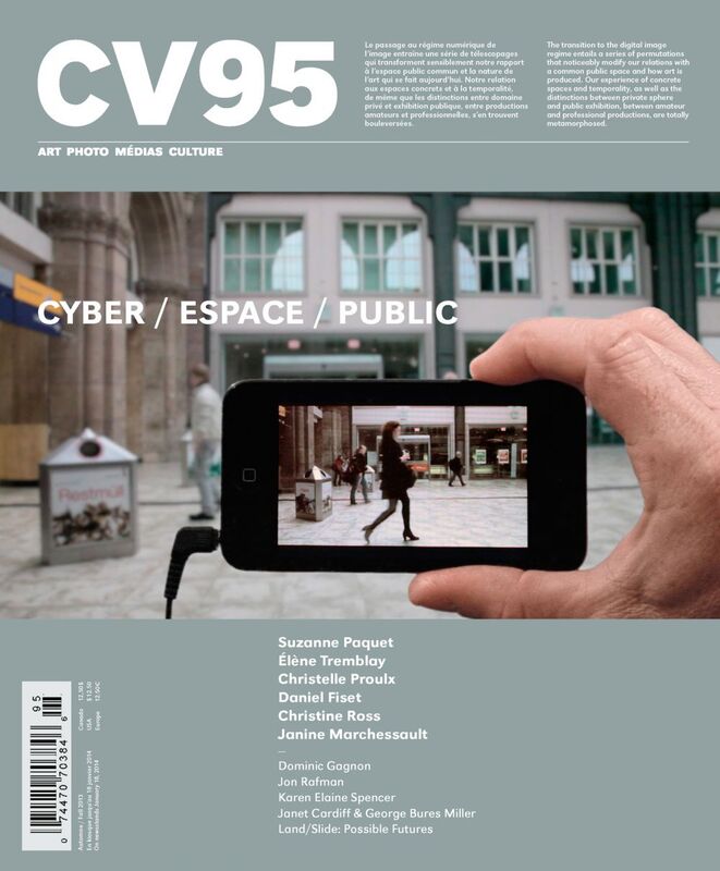 CV95 - Cyber / Espace / Public (Ciel variable. No. 95, Automne 2013) Cyber / Espace / Public