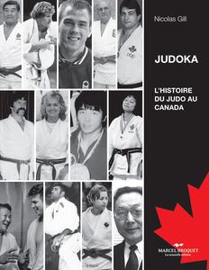 Judoka L'histoire du Judo au Canada