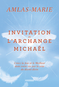 Invitation de l'Archange Michaël