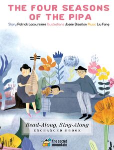 The Four Seasons of the Pipa (Enhanced Edition)