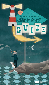 The illustrator's survival guide - 2nd Edition