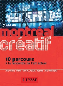 Guide du Montréal créatif