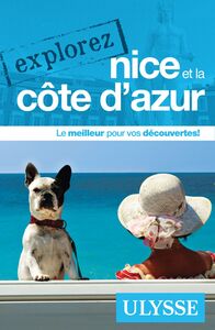 Explorez Nice et la Côte d'Azur