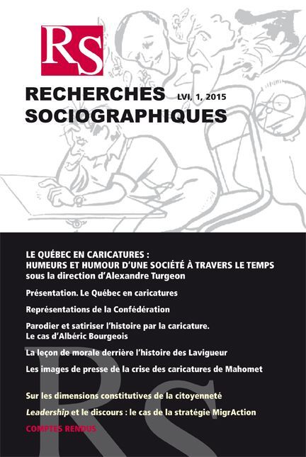 Recherches sociographiques. Vol. 56 No. 1, Janvier-Avril 2015 Le Québec en caricatures : humeurs et humour d'une société à travers le temps