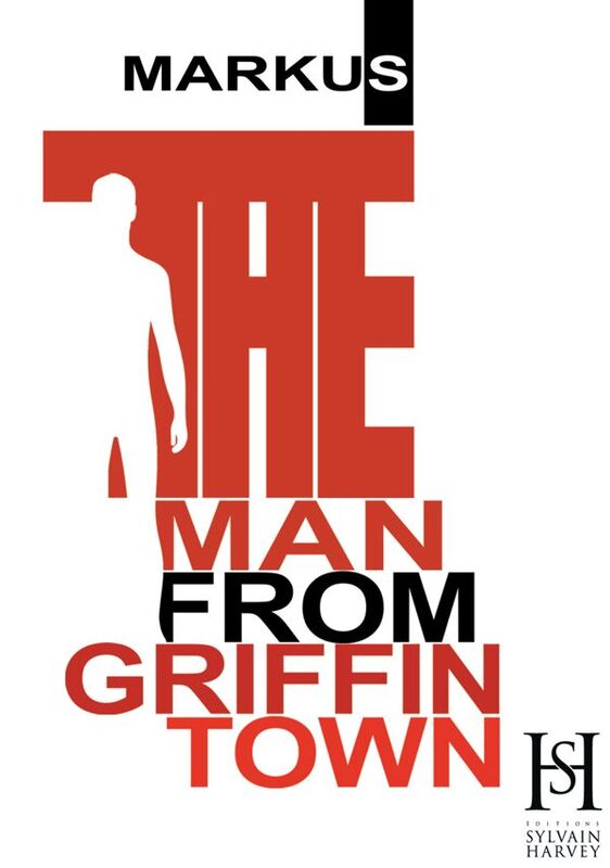 The Man from Griffintown