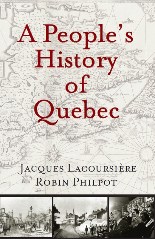 People's History of Quebec, A