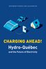 Charging Ahead Hydro-Québec and the Future of Electricity