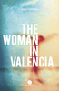 The Woman in Valencia