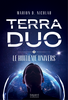 Le huitième Univers Terra Duo – tome 2
