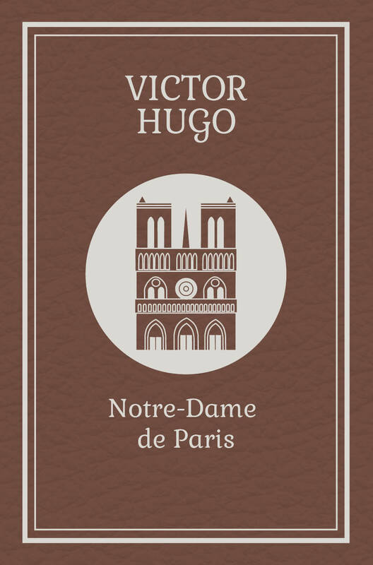 Collection les classiques – Notre-Dame de Paris