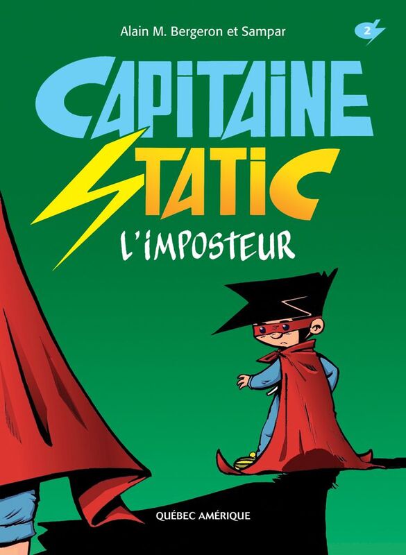 Capitaine Static 2 - L’imposteur