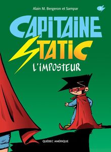 Capitaine Static 2 - L’imposteur