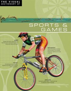 The Visual Dictionary of Sports & Games Sports & Games