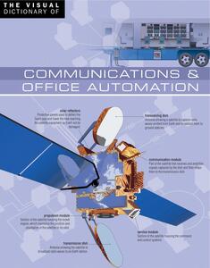 The Visual Dictionary of Communications & Office Automation Communications & Office Automation