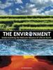 The Environment Understanding the Delicate Balance of Life on Earth