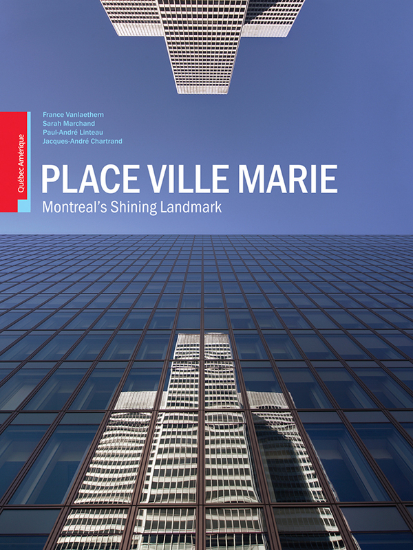 Place Ville Marie: Montreal's Shining Landmark