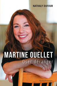 Martine Ouellet Oser déranger