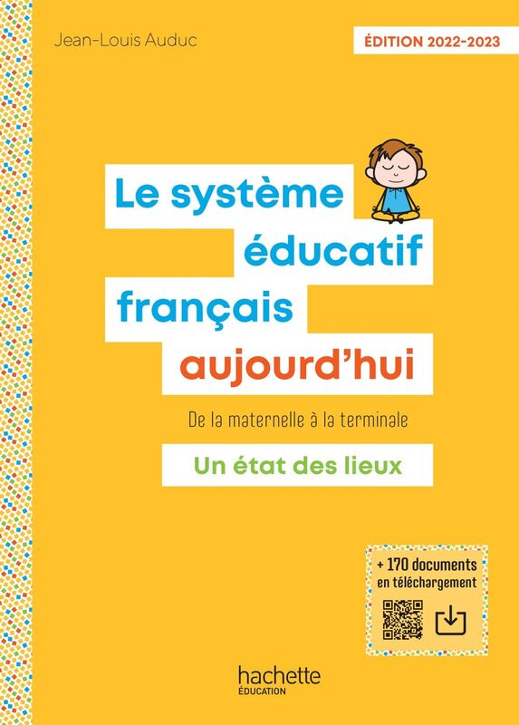 Le Système éducatif français aujourd'hui - PDF Web - Ed. 2022-2023