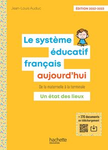 Le Système éducatif français aujourd'hui - PDF Web - Ed. 2022-2023