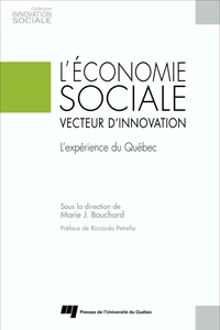 L'économie sociale, vecteur d’innovation L'expérience du Québec