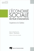 L'économie sociale, vecteur d’innovation L'expérience du Québec