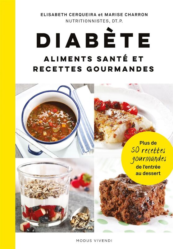 Diabète: aliments santé et recettes gourmandes