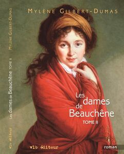 Les dames de Beauchêne - Tome 2 Tome 2