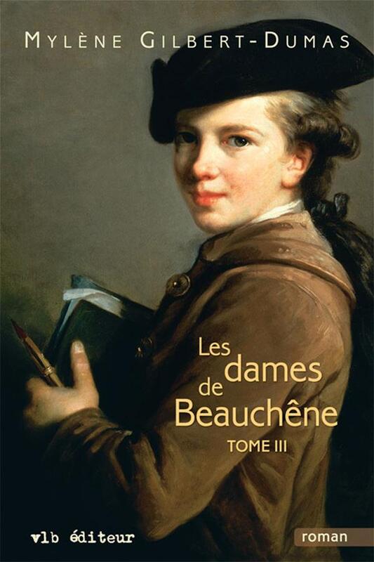 Les dames de Beauchêne - Tome 3