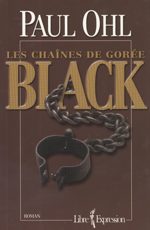 Black : Les chaînes de Gorée